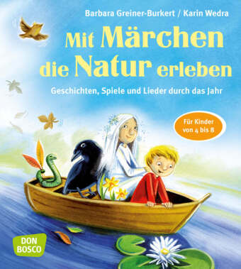 Mit Märchen die Natur erleben, m. 1 Beilage
