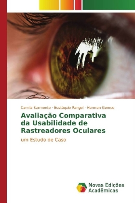 Avaliação Comparativa da Usabilidade de Rastreadores Oculares 