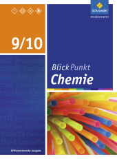 Blickpunkt Chemie - Ausgabe 2016 für Sekundarschulen und Oberschulen in Berlin und Brandenburg