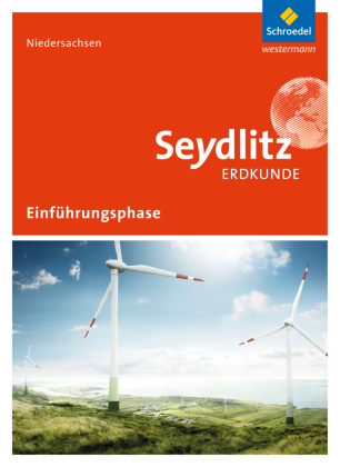 Seydlitz Erdkunde - Ausgabe 2017 für die Einführungsphase in Niedersachsen, m. 1 Beilage