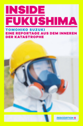 Inside Fukushima
