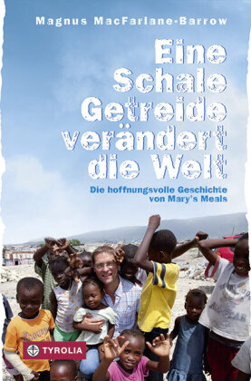 Cover des Mediums: Eine Schale Getreide verändert die Welt