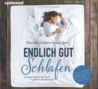 Endlich gut schlafen, 2 Audio-CDs 