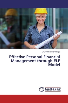 Effective Personal Financial Management through ELF Model 