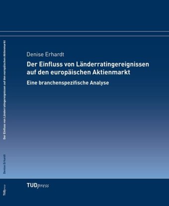 Der Einfluss von Länderratingereignissen auf den europäischen Aktienmarkt 