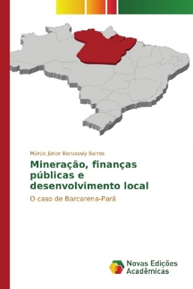 Mineração, finanças públicas e desenvolvimento local 
