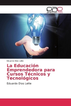 La Educación Emprendedora para Cursos Técnicos y Tecnológicos 