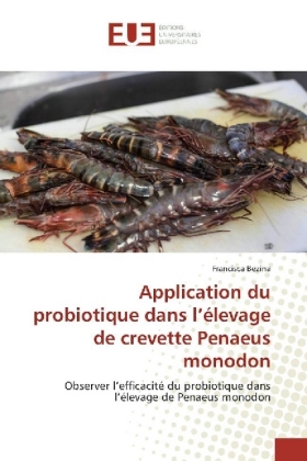 Application du probiotique dans l'élevage de crevette Penaeus monodon 