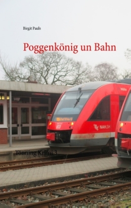 Poggenkönig un Bahn 