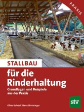 Stallbau für die Rinderhaltung