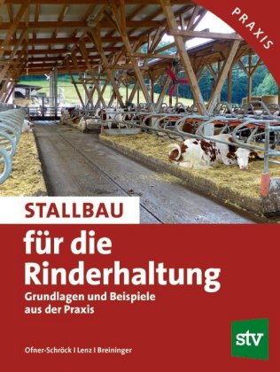 Stallbau für die Rinderhaltung