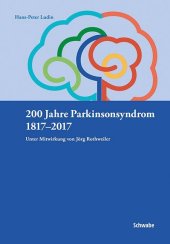 200 Jahre Parkinsonsyndrom 1817-2017