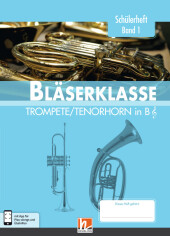 5. Klasse, Schülerheft - Trompete / Tenorhorn