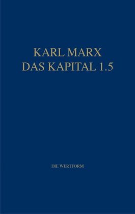 Marx Das Kapital 1.1.-1.5.