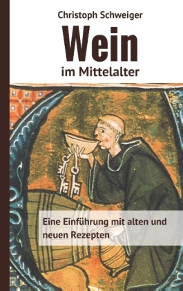 Wein im Mittelalter 
