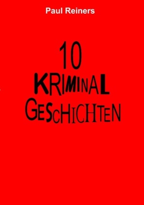 10 Kriminalgeschichten 