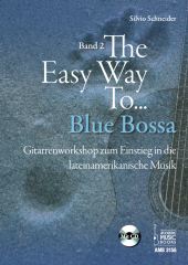 The Easy Way to Blue Bossa, für Gitarre, m. Audio-CD