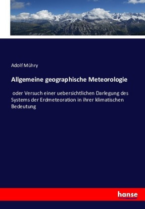 Allgemeine geographische Meteorologie 