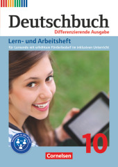 Deutschbuch - Sprach- und Lesebuch - Zu allen differenzierenden Ausgaben 2011 - 10. Schuljahr