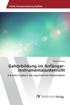 Gehörbildung im Anfänger-Instrumentalunterricht