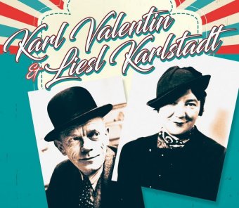 Karl Valentin & Liesl Karlstadt, 1 Audio-CD