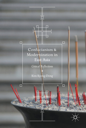 Confucianism and Modernization in East Asia 