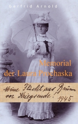 Memorial der Laura Prochaska 