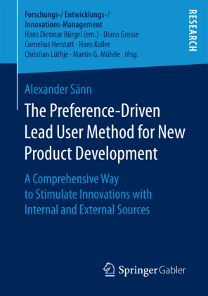 The Preference-Driven Lead User Method for New Product Development 