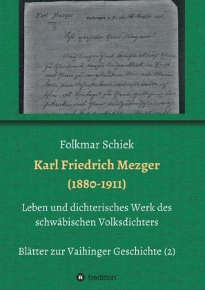 Karl Friedrich Mezger (1880-1911) 