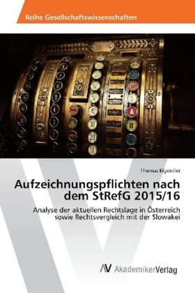 Aufzeichnungspflichten nach dem StRefG 2015/16 