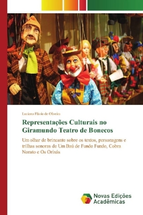 Representações Culturais no Giramundo Teatro de Bonecos 