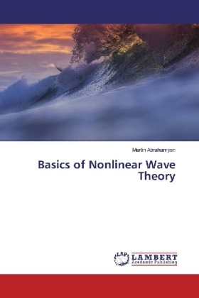 Basics of Nonlinear Wave Theory 