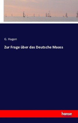 Zur Frage über das Deutsche Maass 