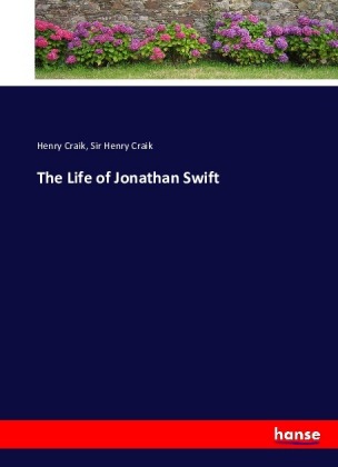 The Life of Jonathan Swift 