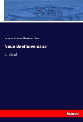 Neue Beethoveniana 