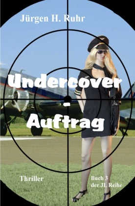 Undercover - Auftrag 