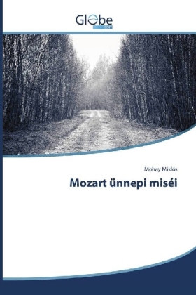 Mozart ünnepi miséi 