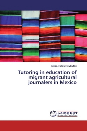 Tutoring in education of migrant agricultural journalers in Mexico 