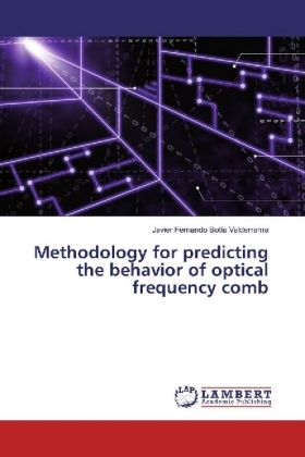Methodology for predicting the behavior of optical frequency comb 