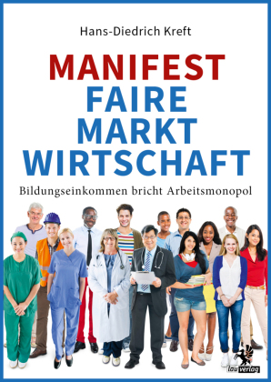 Manifest Faire Marktwirtschaft 