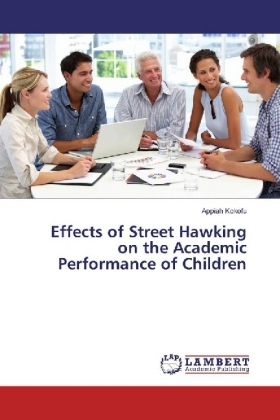 Effects of Street Hawking on the Academic Performance of Children 