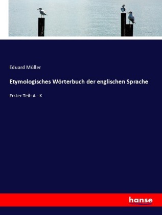 Etymologisches Wörterbuch der englischen Sprache 