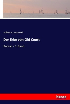 Der Erbe von Old Court 