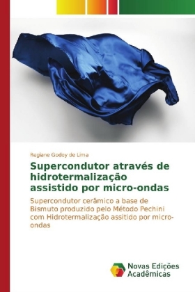 Supercondutor através de hidrotermalização assistido por micro-ondas 