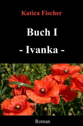Starke Frauen / Buch I - Ivanka 