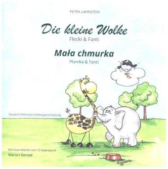 Die kleine Wolke II - Flecki und Fanti - Deutsch-Polnische Kindergartenversion. Mata chmurka