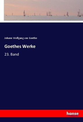 Goethes Werke 