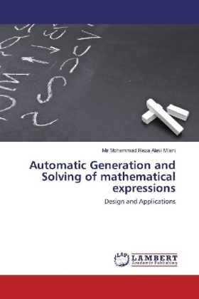 Automatic Generation and Solving of mathematical expressions 