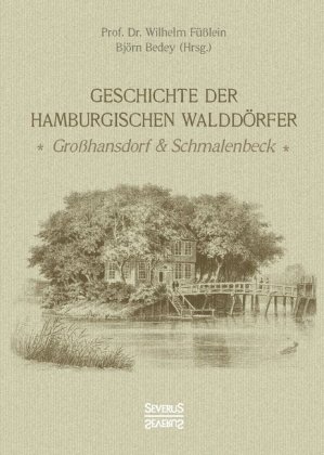 Geschichte der Hamburgischen Walddörfer 