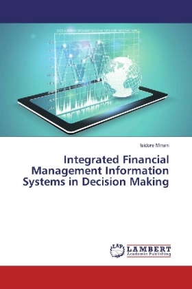 Integrated Financial Management Information Systems in Decision Making 